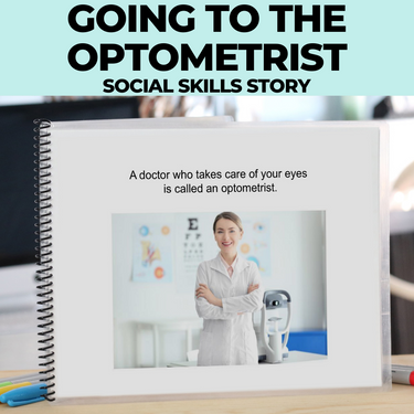 Social Skills Story: Optometrist: Editable (Printable PDF ) Life Skills - AdaptEd4SpecialEd